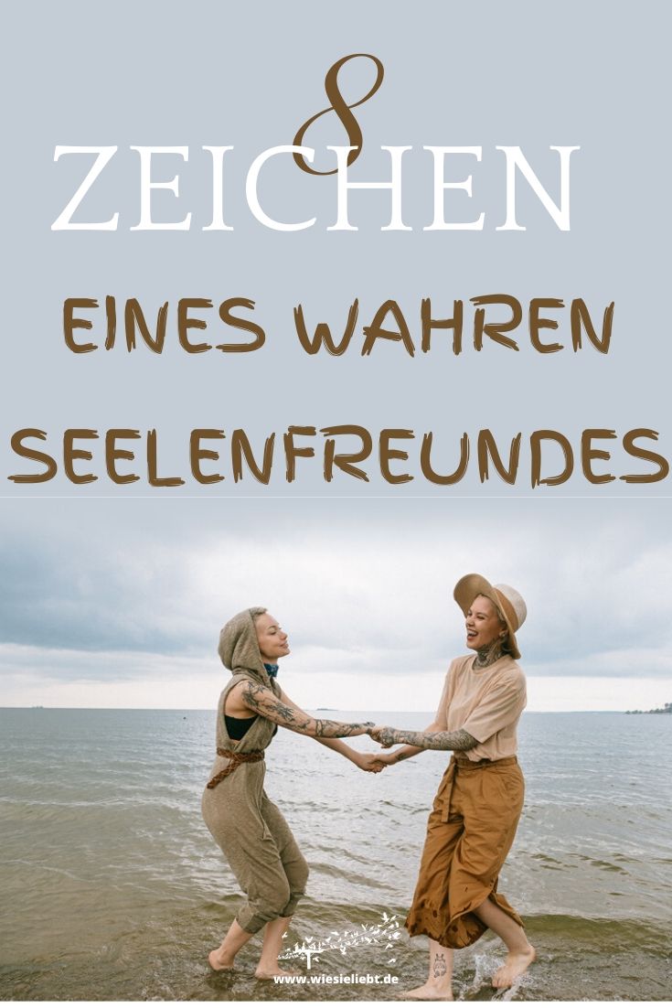 8-ZEICHEN-EINES-WAHREN-SEELENFREUNDES
