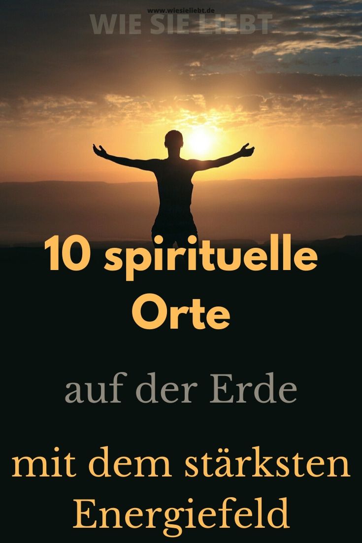 10-spirituelle-Orte-auf-der-Erde-mit-dem-stärksten-Energiefeld