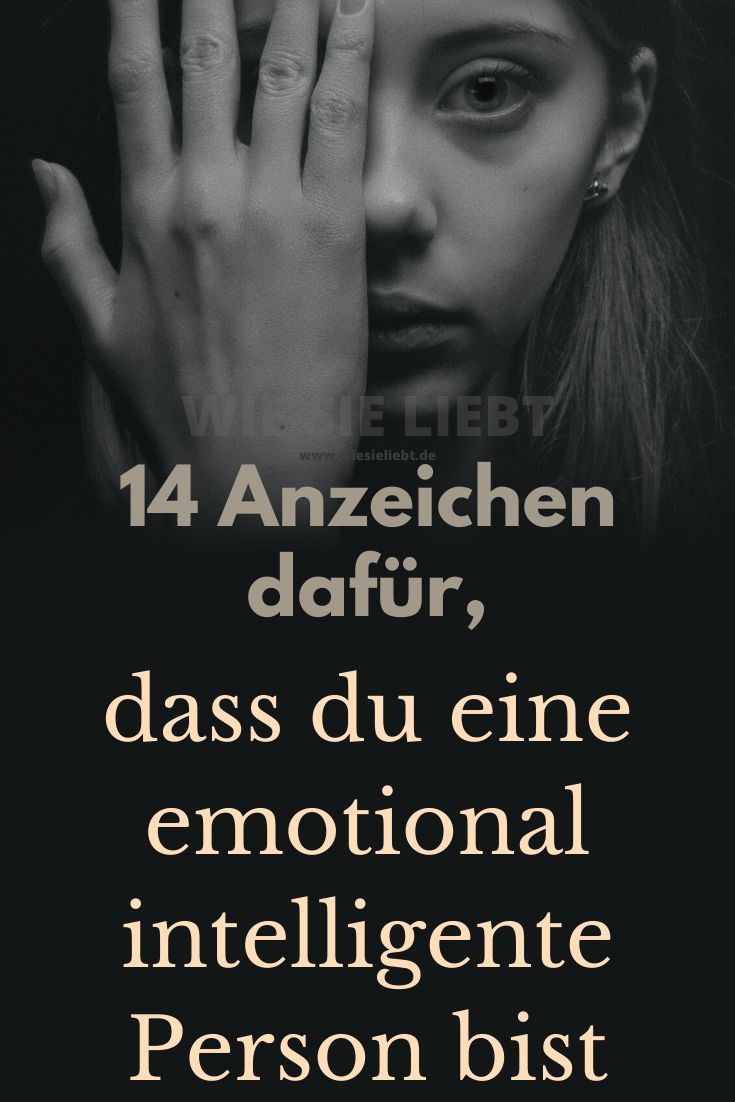 14-Anzeichen-dafür-dass-du-eine-emotional-intelligente-Person-bist