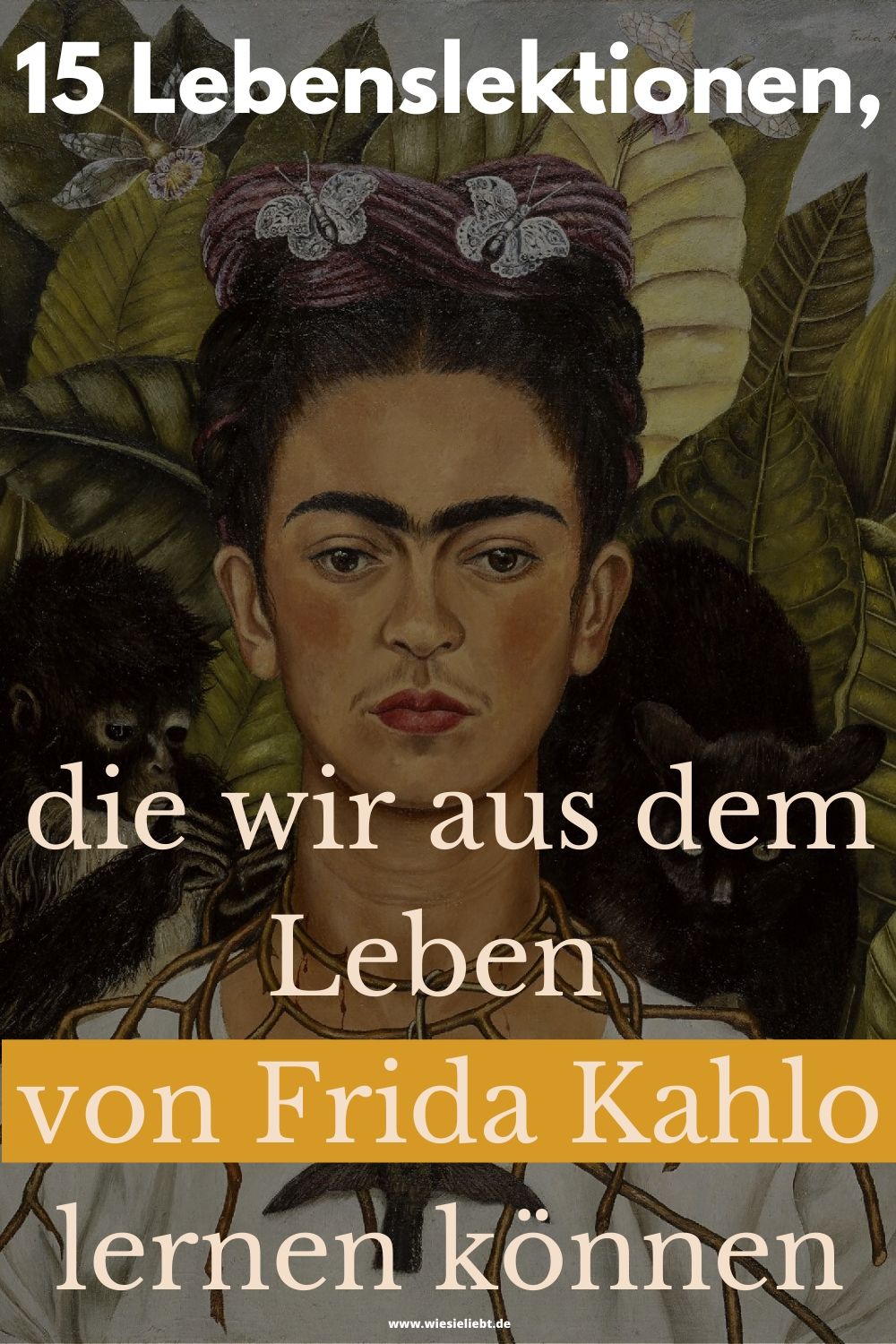 15-Lebenslektionen-die-wir-aus-dem-Leben-von-Frida-Kahlo-lernen-können