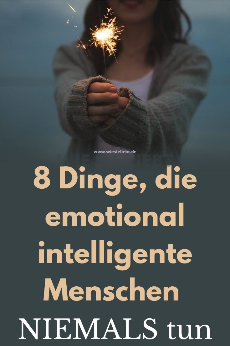 8-Dinge-die-emotional-intelligente-Menschen-NIEMALS-tun