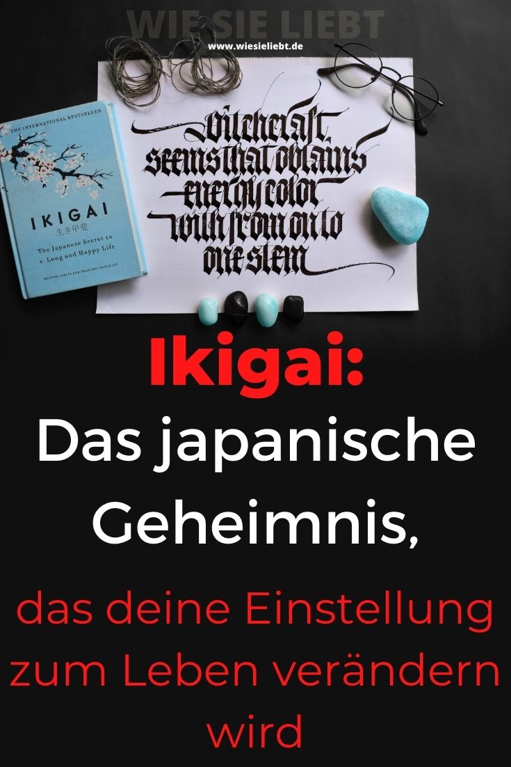 Ikigai-Das-japanische-Geheimnis-das-deine-Einstellung-zum-Leben-verändern-wird