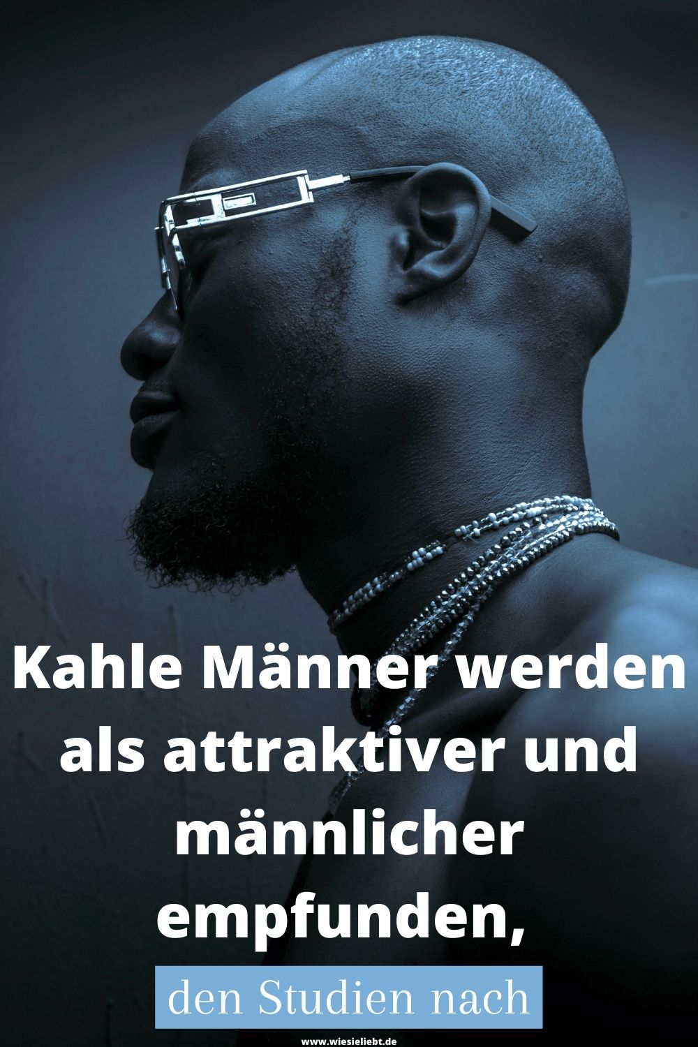 Kahle Manner Werden Als Attraktiver Und Mannlicher Empfunden Den Studien Nach Wie Sie Liebt