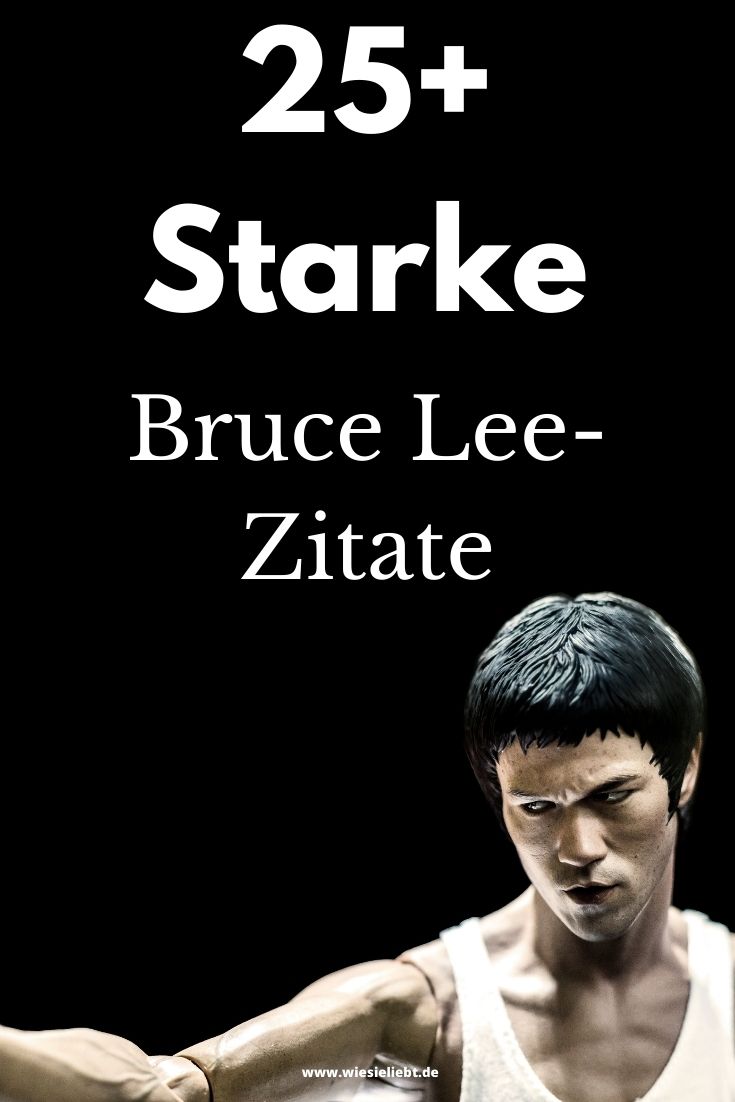 25-Starke-Bruce-Lee-Zitate