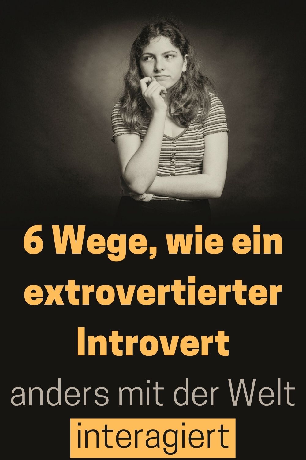 6-Wege-wie-ein-extrovertierter-Introvert-anders-mit-der-Welt-interagiert
