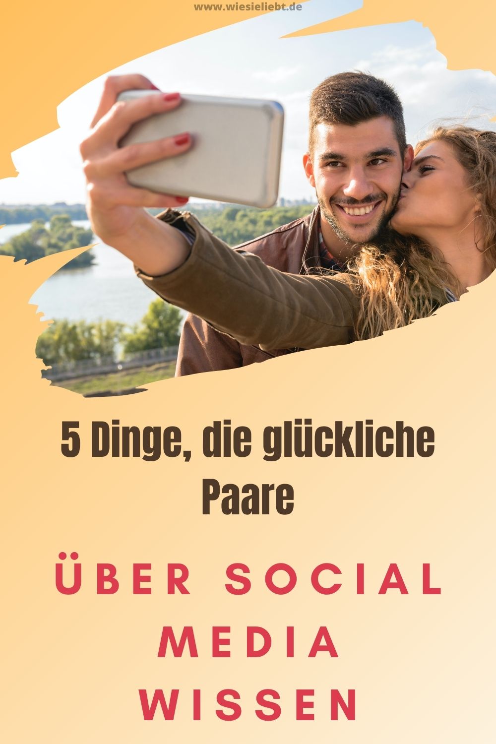 5-Dinge-die-glueckliche-Paare-ueber-Social-Media-wissen