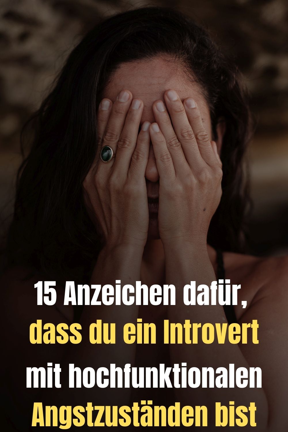 15-Anzeichen-dafuer-dass-du-ein-Introvert-mit-hochfunktionalen-Angstzustaenden-bist