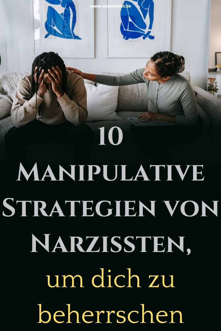 10-Manipulative-Strategien-von-Narzissten-um-dich-zu-beherrschen