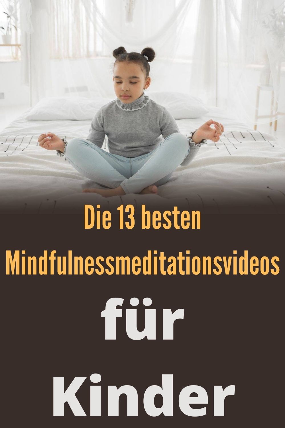 Die-13-besten-Mindfulnessmeditationsvideos-fuer-Kinder