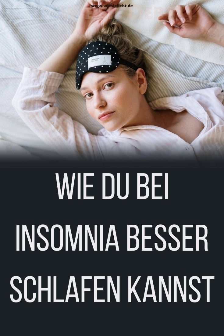 Wie-du-bei-Insomnia-besser-schlafen-kannst