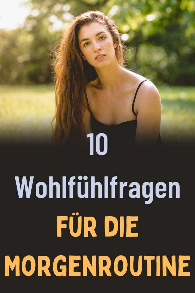 10-Wohlfuehlfragen-fuer-die-Morgenroutin