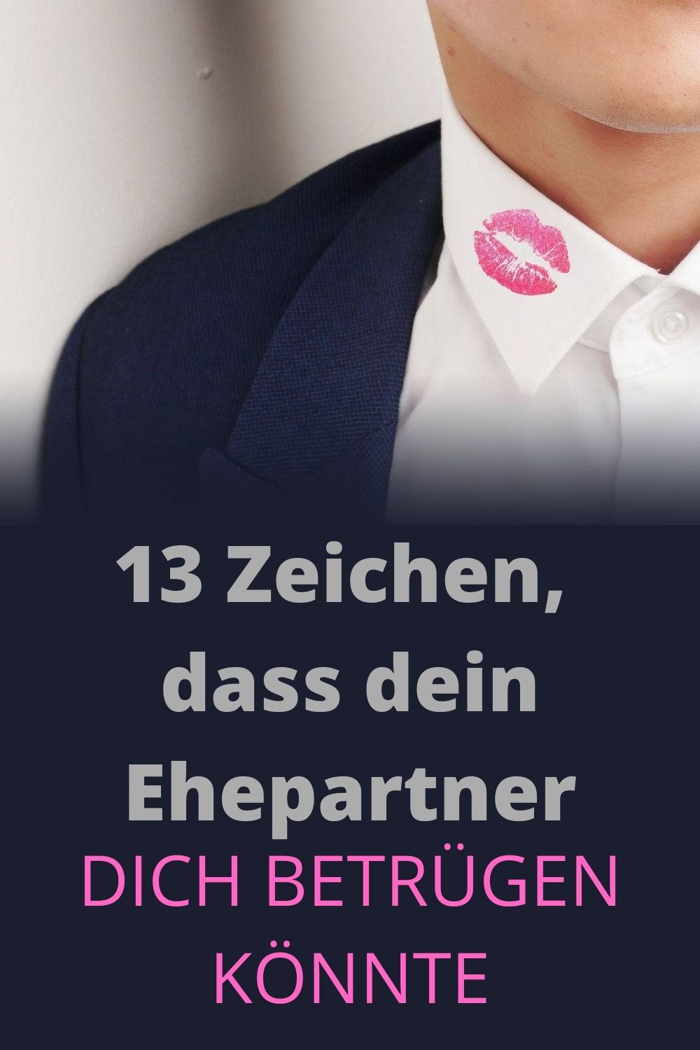 13 Zeichen Dass Dein Ehepartner Dich Betrügen Könnte Wie Sie Liebt