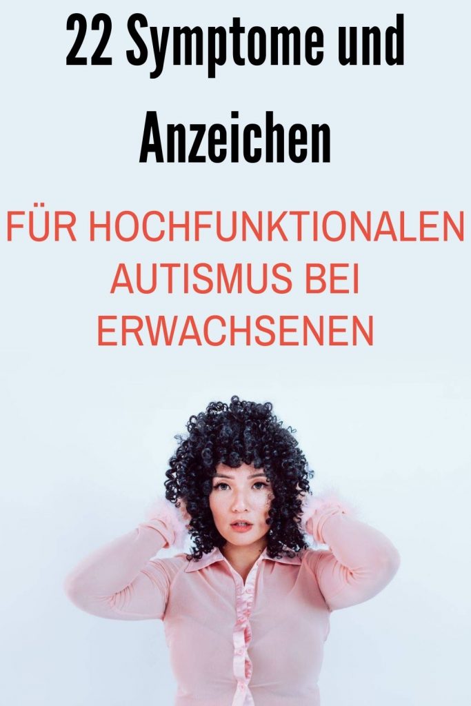 22-Symptome-und-Anzeichen-fuer-hochfunktionalen-Autismus-bei-Erwachsenen