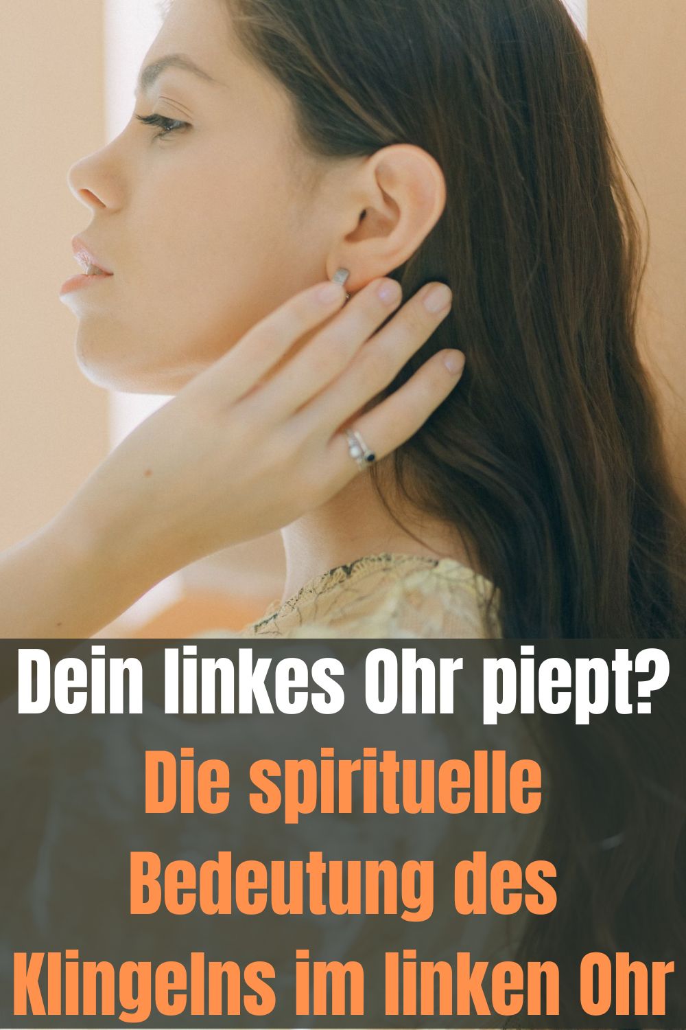Dein-linkes-Ohr-piept-Die-spirituelle-Bedeutung-des-Klingelns-im-linken-Ohr