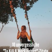 10-unvergessliche-To-Kill-A-Mockingbird-Zitate-die-immer-noch-wahr-sind