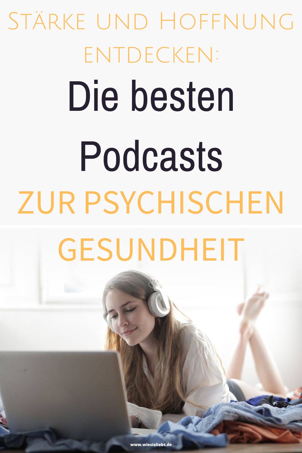 Staerke-und-Hoffnung-entdecken-Die-besten-Podcasts-zur-psychischen-Gesundheit