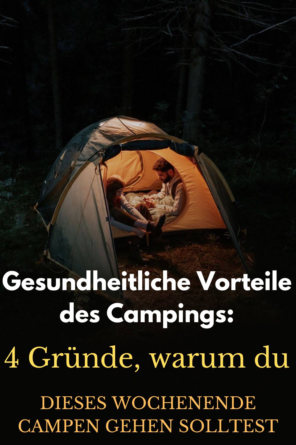 Gesundheitliche-Vorteile-des-Campings-4-Gruende-warum-du-dieses-Wochenende-campen-gehen-solltest