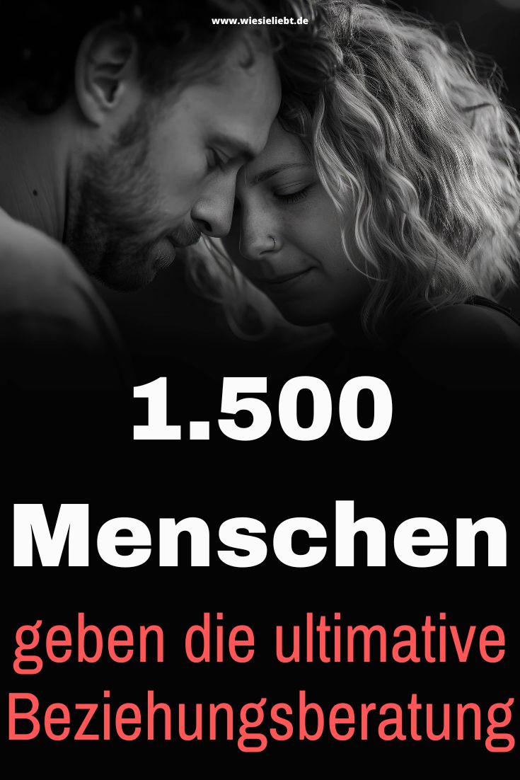 1.500-Menschen-geben-die-ultimative-Beziehungsberatung