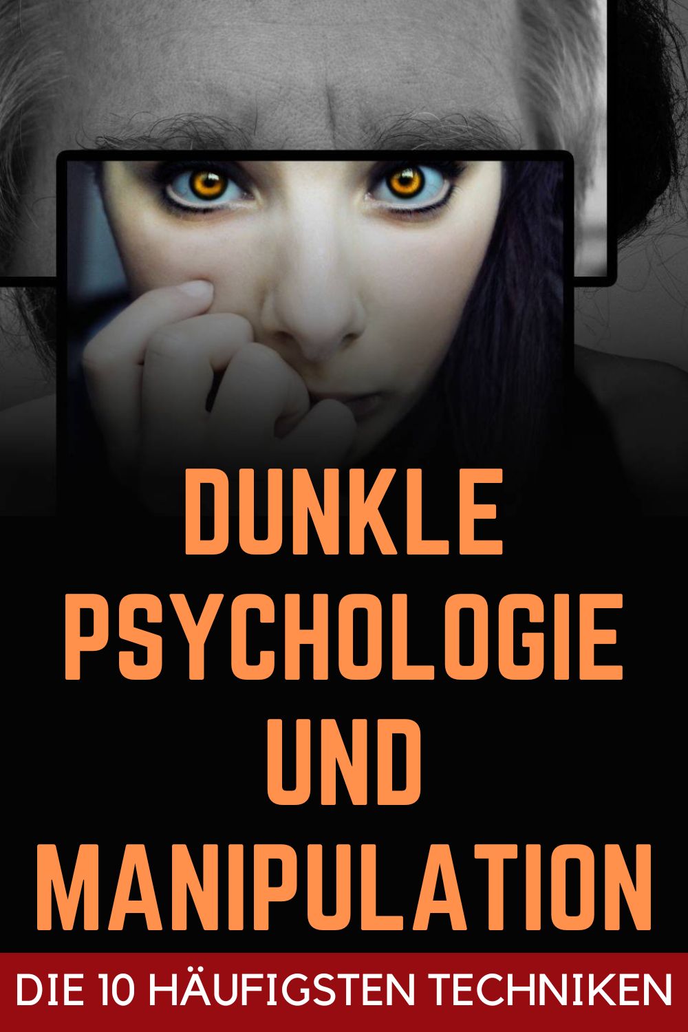 Dunkle-Psychologie-und-Manipulation-die-10-haeufigsten-Techniken