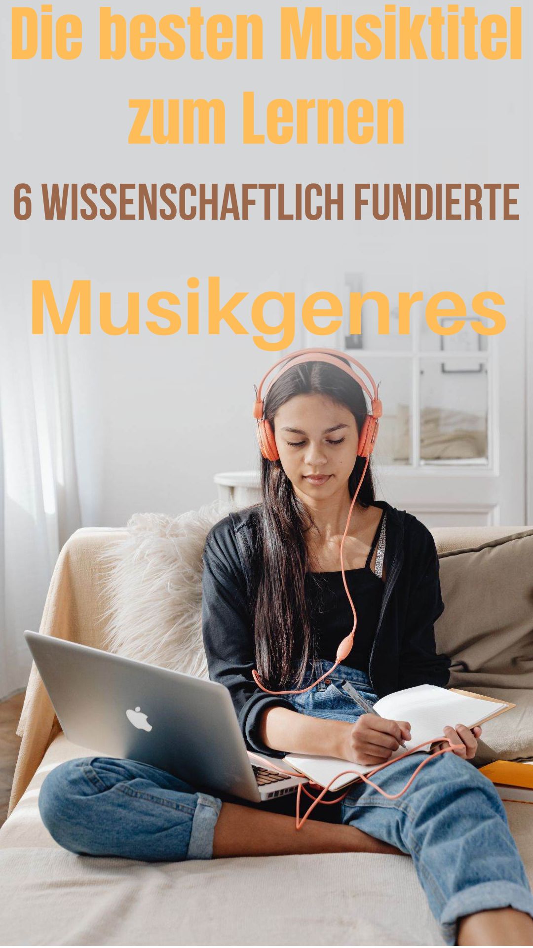 Die-besten-Musiktitel-zum-Lernen-6-wissenschaftlich-fundierte-Musikgenres