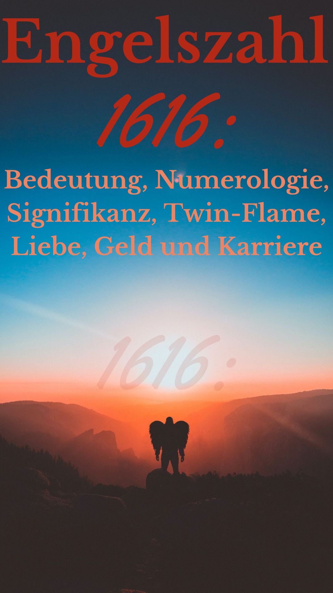 Engelszahl-1616-Bedeutung-Numerologie-Signifikanz-Twin-Flame-Liebe-Geld-und-Karriere