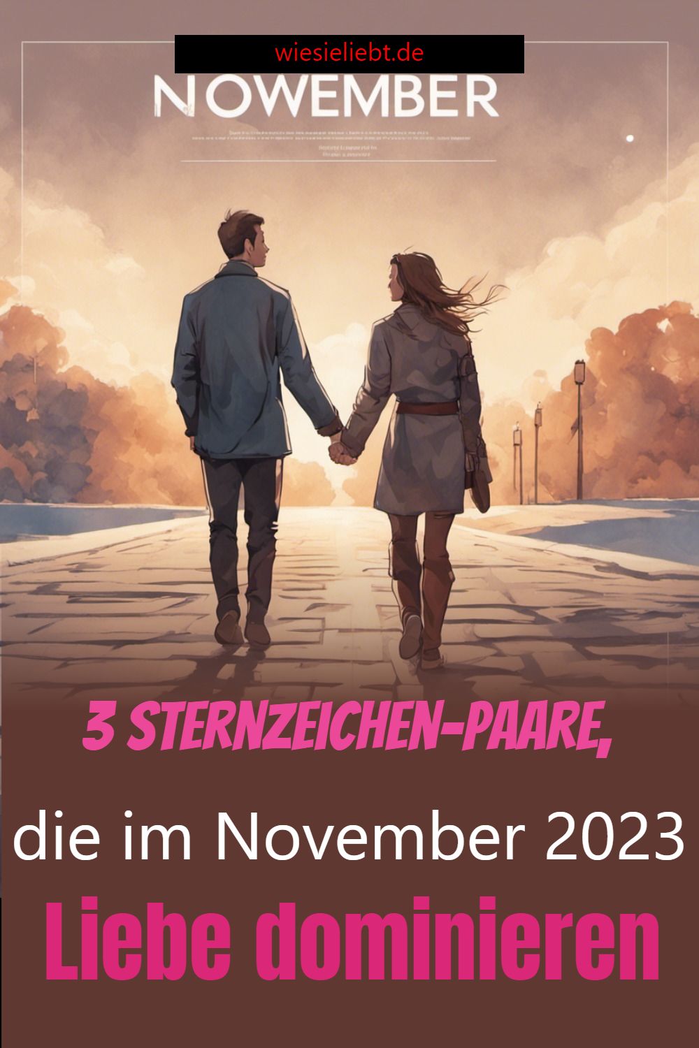 3 Sternzeichen-Paare, die im November 2023 Liebe dominieren