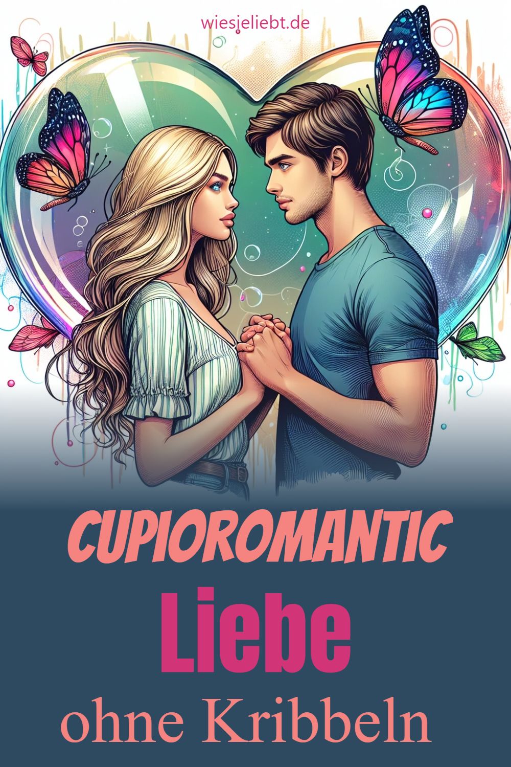 Cupioromantic Liebe ohne Kribbeln