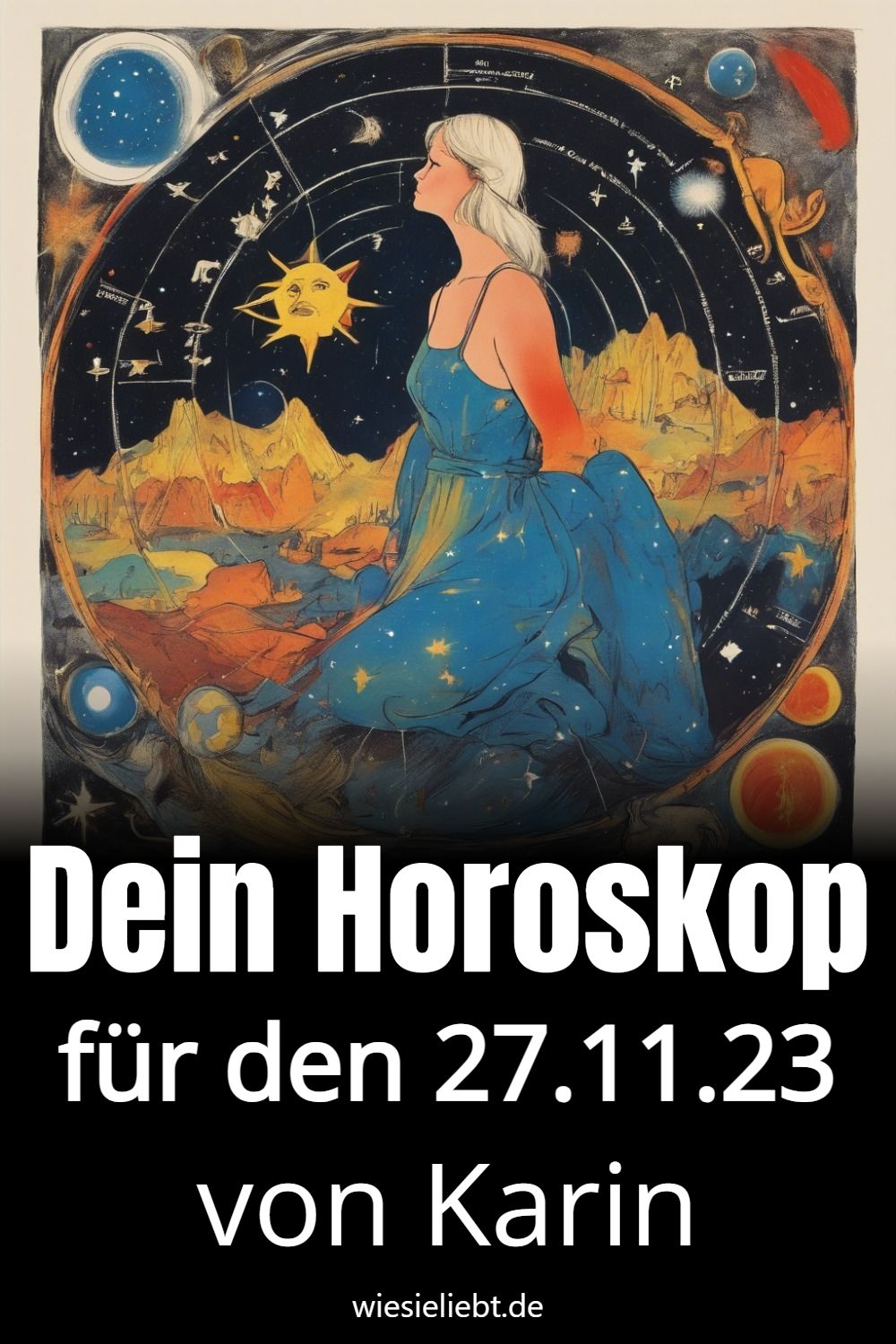 Dein Horoskop für den 27.11.23 von Karin
