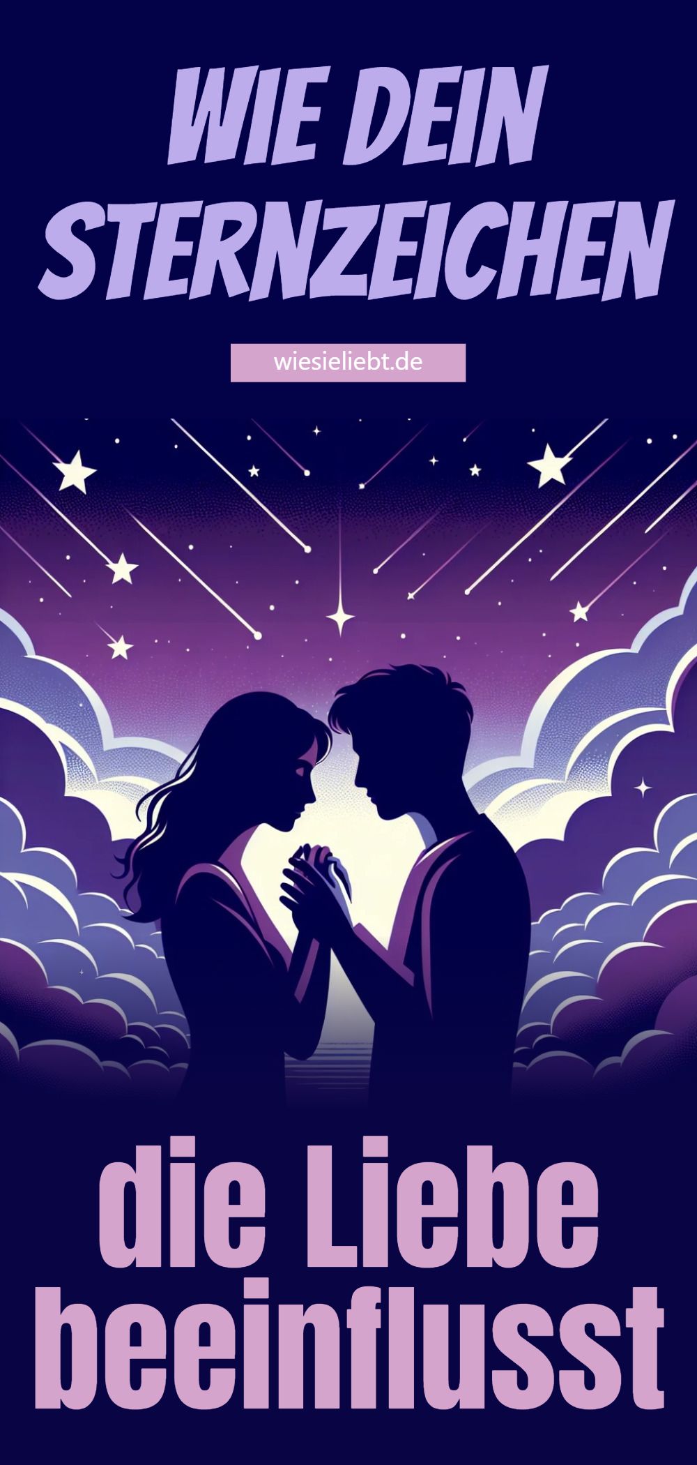 Wie dein Sternzeichen die Liebe beeinflusst