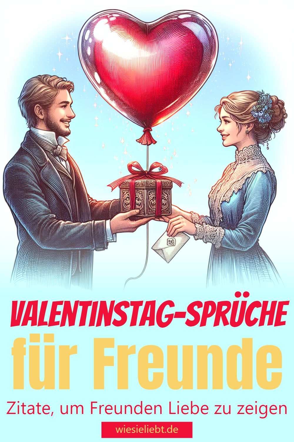 Valentinstag-Sprüche für Freunde Zitate, um Freunden Liebe zu zeigen