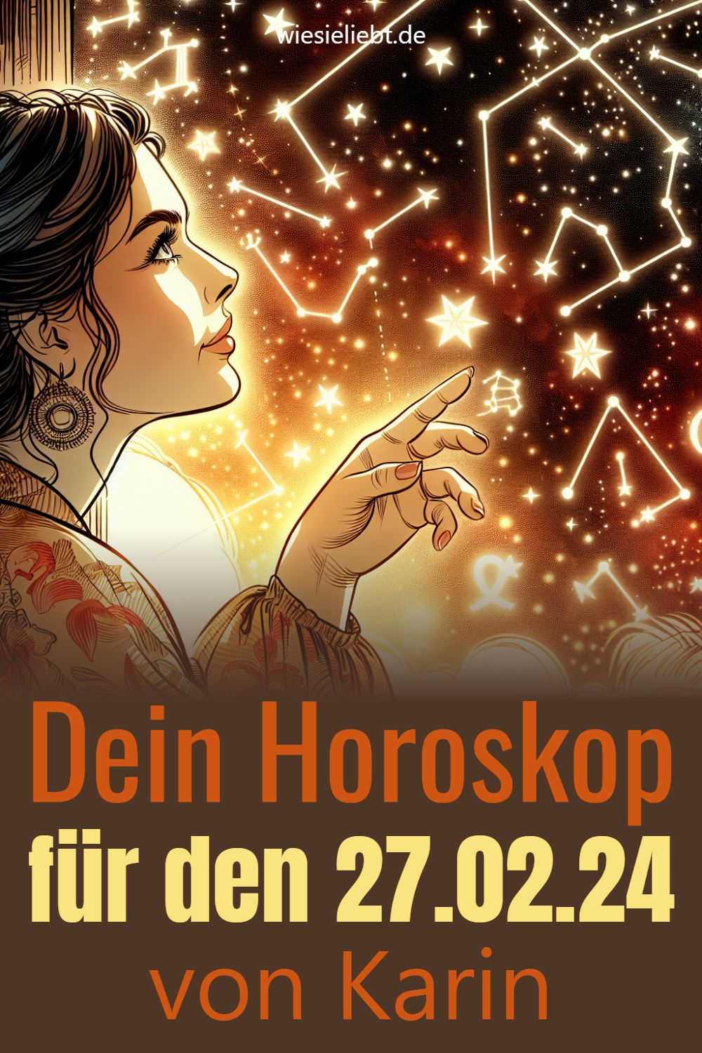 Dein Horoskop für den 27.02.24 von Karin