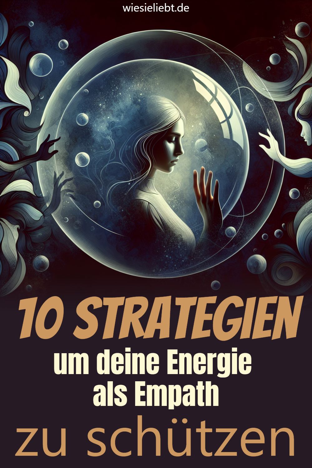 10 Strategien um deine Energie als Empath zu schützen