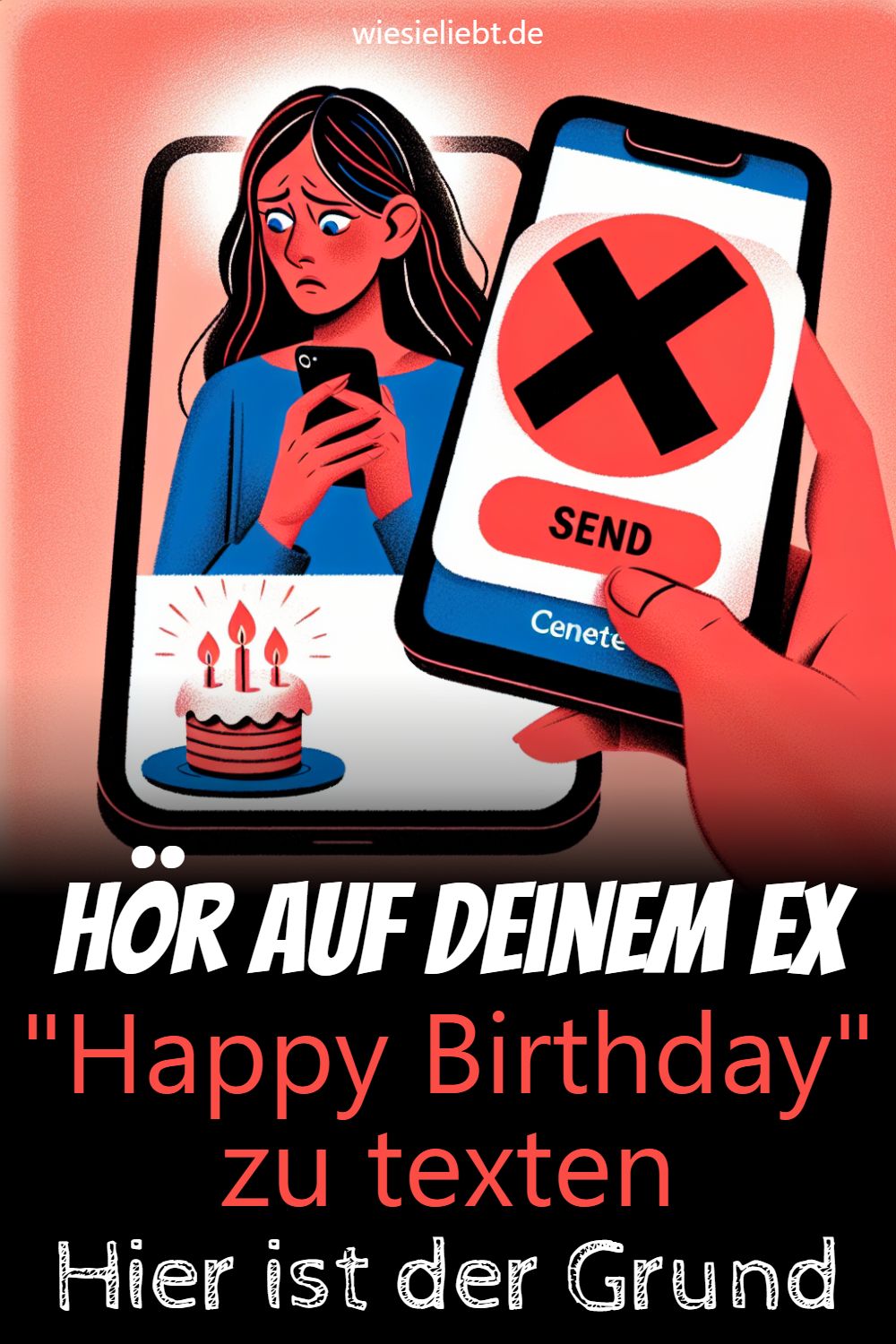 Hör auf deinem Ex "Happy Birthday"zu texten Hier ist der Grund