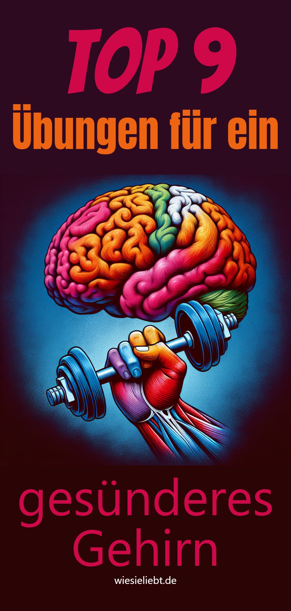 Top 9 Übungen für ein gesünderes Gehirn