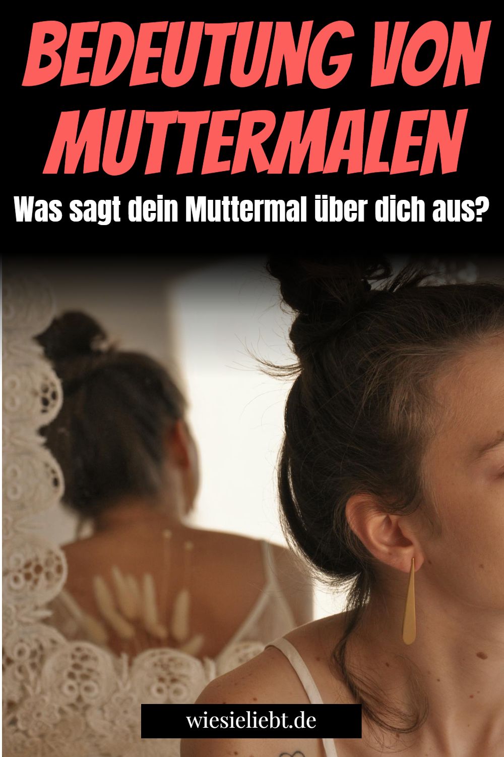 Bedeutung von Muttermalen Was sagt dein Muttermal über dich aus?