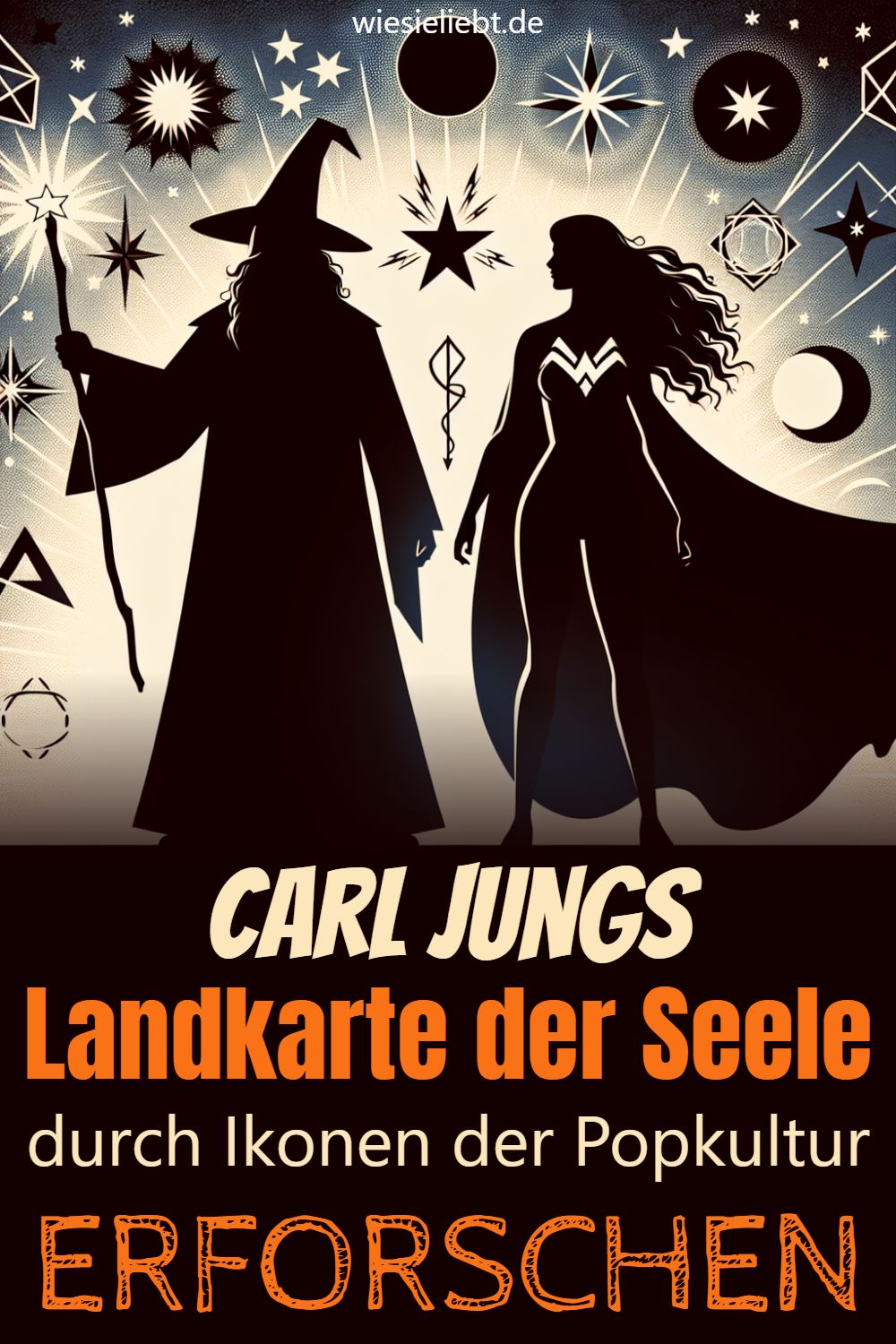 Carl Jungs Landkarte der Seele durch Ikonen der Popkultur ERFORSCHEN