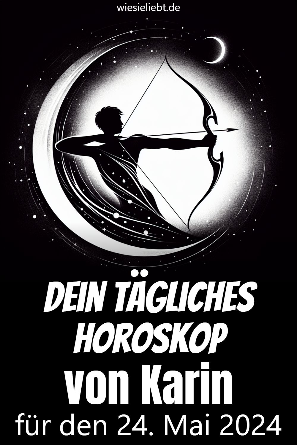 Dein tägliches Horoskop von Karin für den 24. Mai 2024