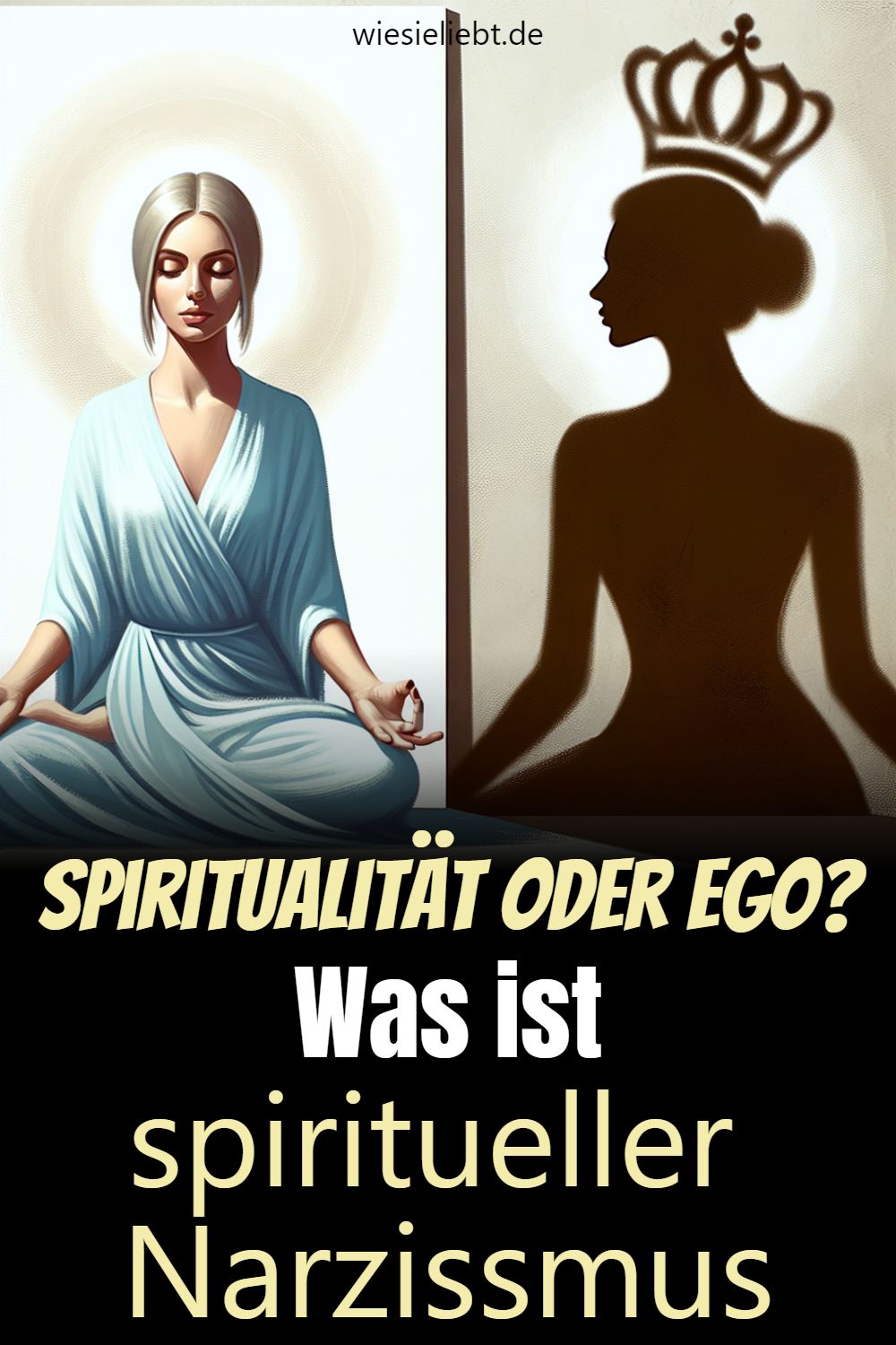 Spiritualität oder Ego? Was ist spiritueller Narzissmus