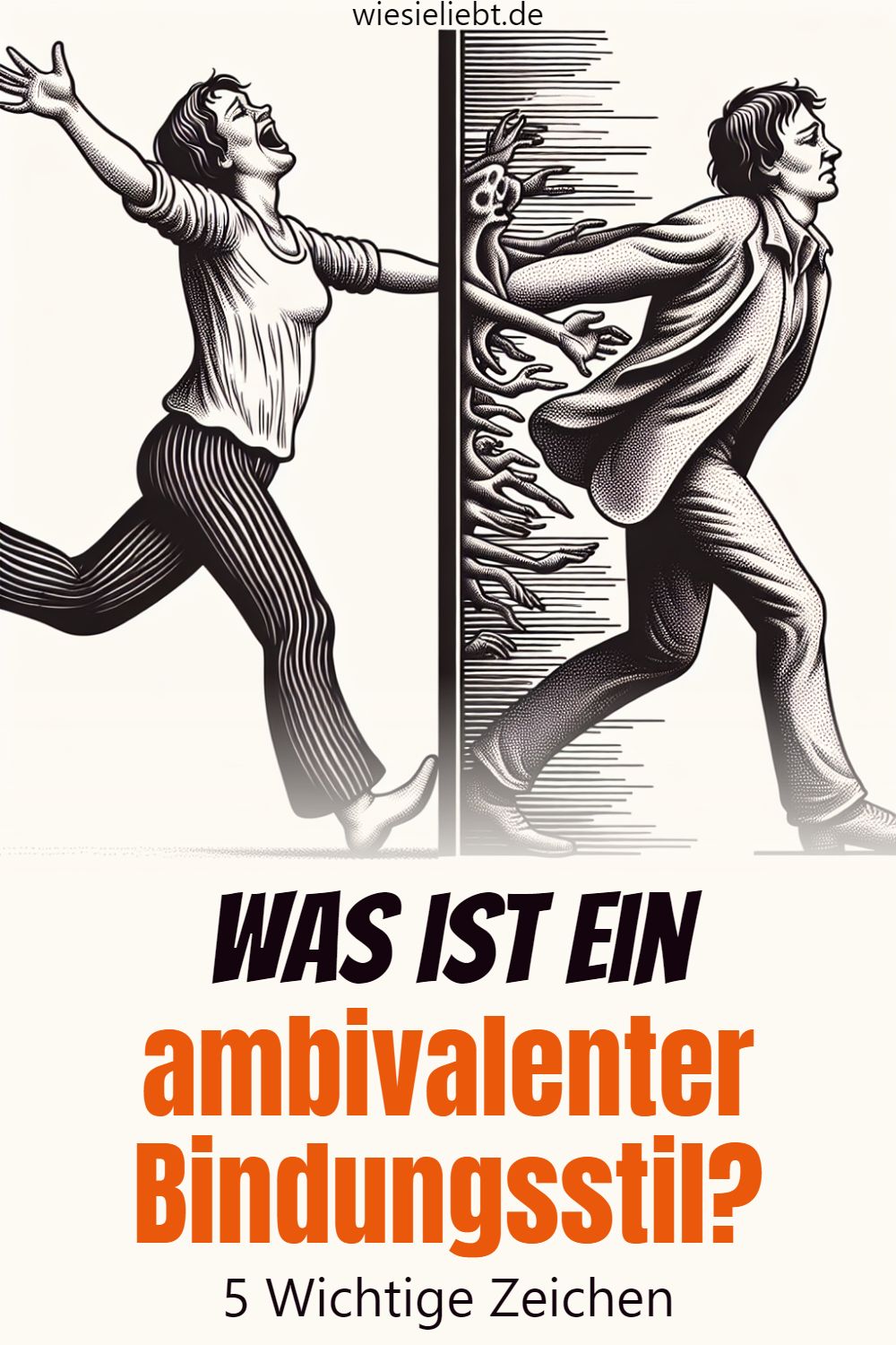 Was ist ein ambivalenter Bindungsstil? 5 Wichtige Zeichen