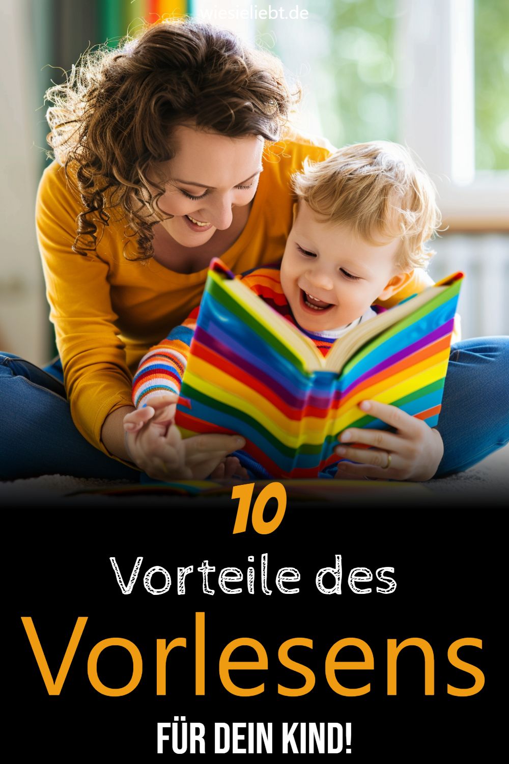 10 Vorteile des Vorlesens für dein Kind!