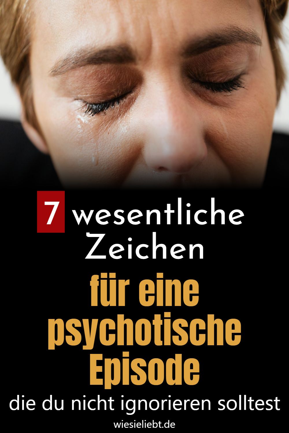 7 wesentliche Zeichen für eine psychotische Episode die du nicht ignorieren solltest