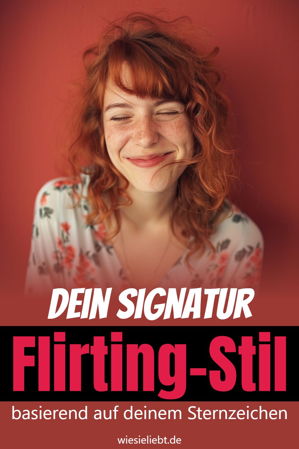 Dein Signatur Flirting-Stil basierend auf deinem Sternzeichen