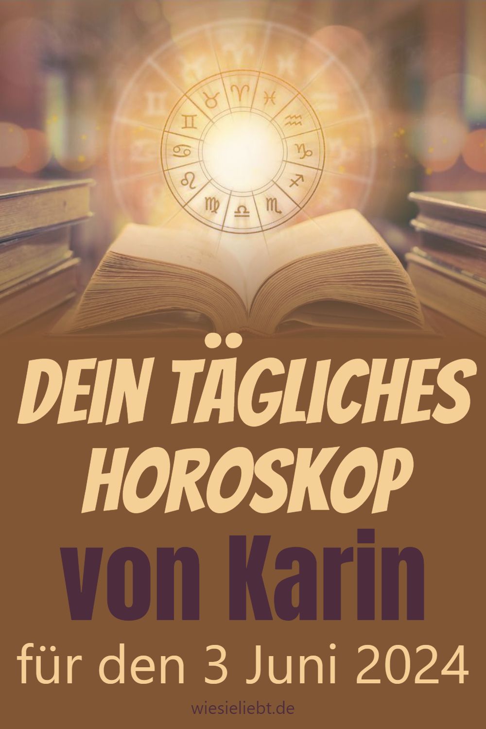 Dein tägliches Horoskop von Karin für den 3 Juni 2024