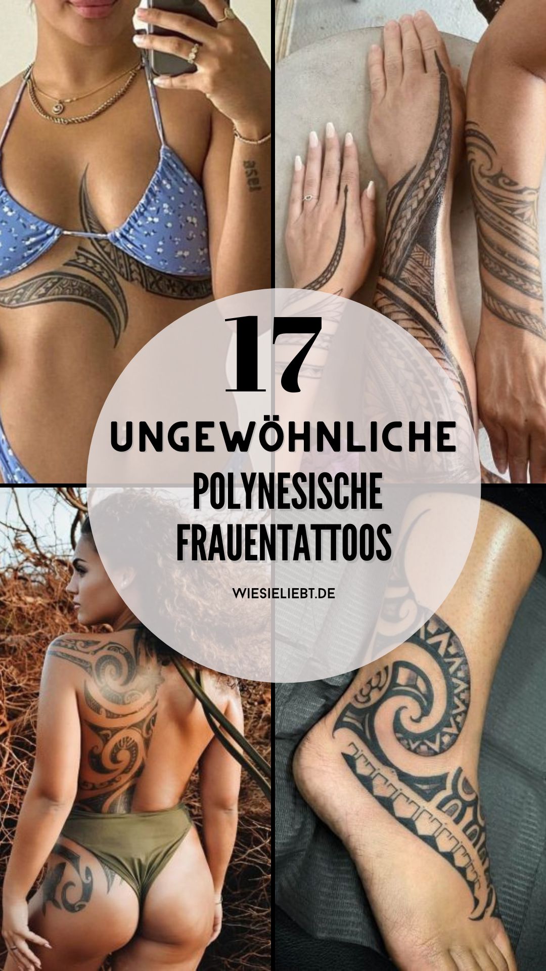 17 Ungewöhnliche Polynesische Frauen Tattoos