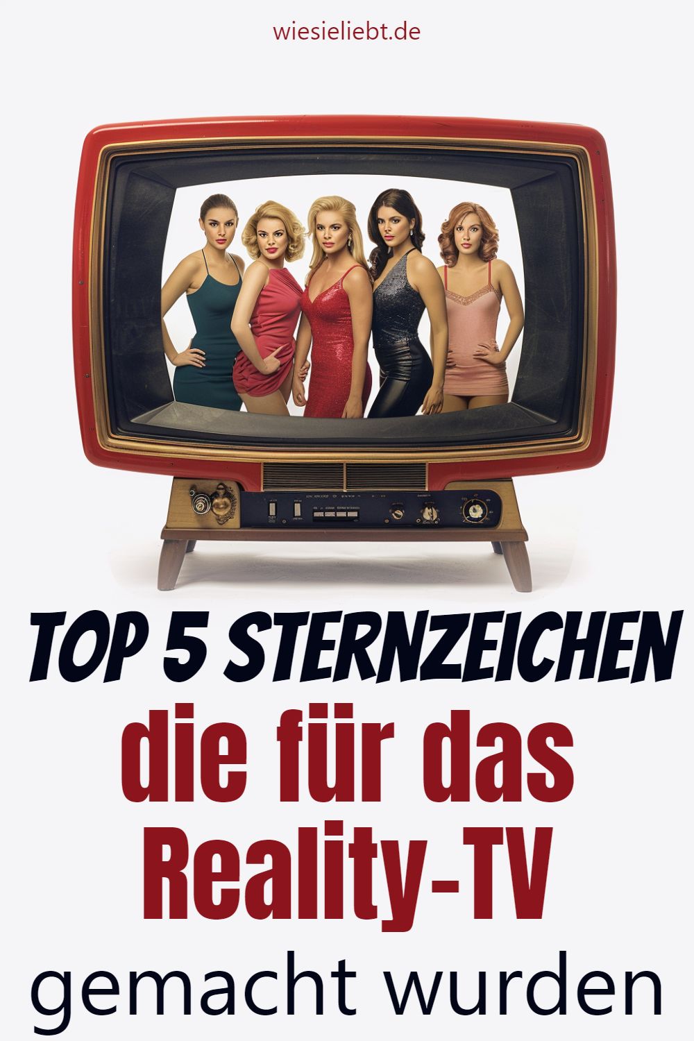 Top 5 Sternzeichen die für das Reality-TV gemacht wurden